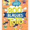 800 Blagues De Toto 2023 HACHETTE Blanc - Hachette -Produits Pour Bébé 800 blagues de toto 2023 hachette